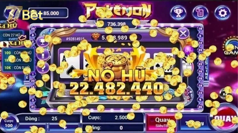 Bao quát về nổ hũ 77Bet