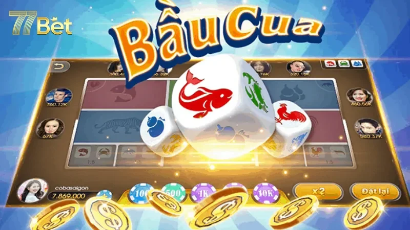 Đôi nét về trò chơi bầu cua tại 77Bet